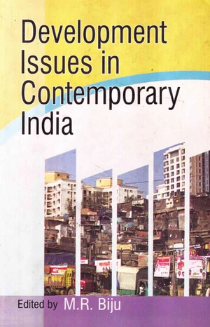 Developmental Issues in Contemporary India