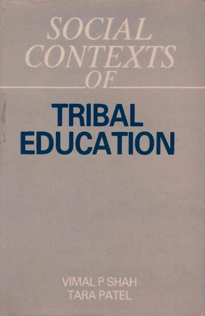 Social Contexts of Tribal Education