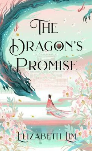 Dragon´s Promise - Elizabeth Lim