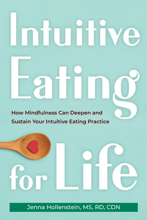 Intuitive Eating for Life