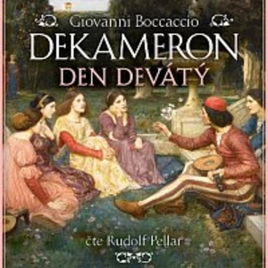 Rudolf Pellar – Boccaccio: Dekameron, den devátý