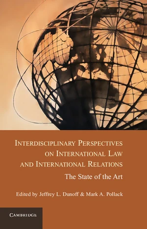 Interdisciplinary Perspectives on International Law and International Relations