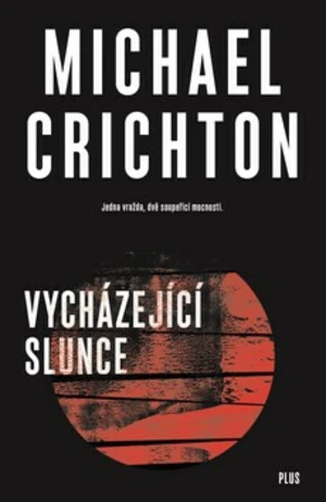 Vycházející slunce - Michael Crichton