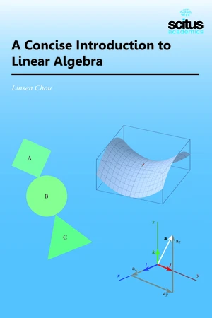 A Concise Introduction to Linear Algebra