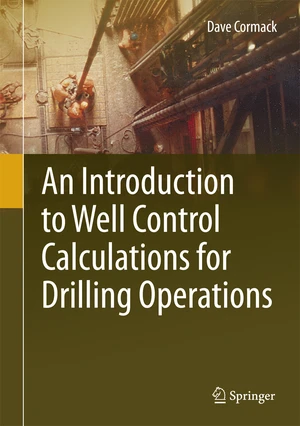 An Introduction to Well Control Calculations for Drilling Operations