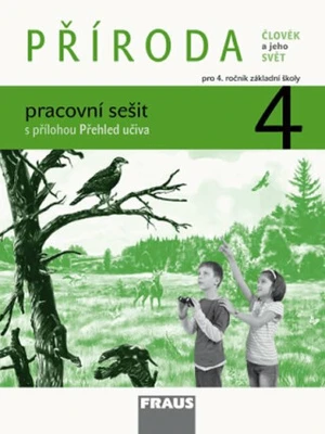 PŘÍRODA 4 pracovní sešit - Petra Jůzlová