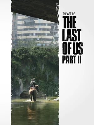 The Art of the Last of Us Part II