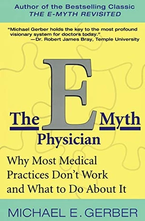 The E-Myth Physician