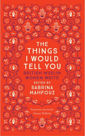 The Things I Would Tell You