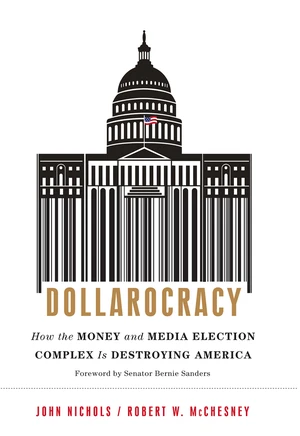 Dollarocracy