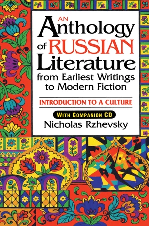 An Anthology of Russian Literature from Earliest Writings to Modern Fiction