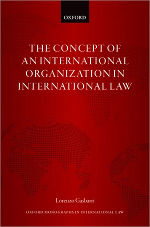 The Concept of an International Organization in International Law