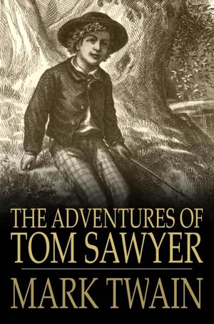 The Adventures of Tom Sawyer