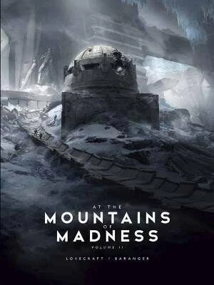 At the Mountains of Madness 2 - Howard P. Lovecraft