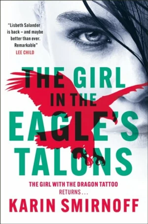 The Girl in the Eagle´s Talons (Defekt) - Karin Smirnoff