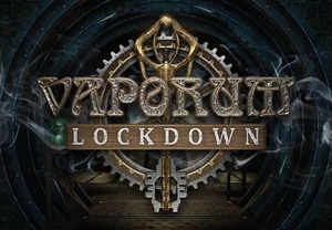 Vaporum: Lockdown Steam CD Key