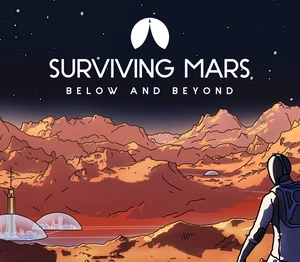 Surviving Mars - Below and Beyond DLC Steam CD Key