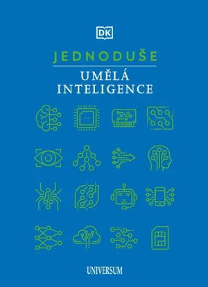 JEDNODUŠE: Umělá inteligence