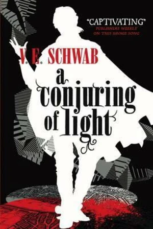 A Conjuring of Light - Victoria Schwabová