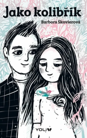 Jako kolibřík (Defekt) - Barbora Škovierová