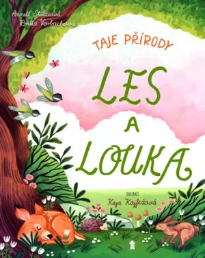 Taje přírody: Les a louka (Defekt) - Annett Stützeová, Britta Vorbachová
