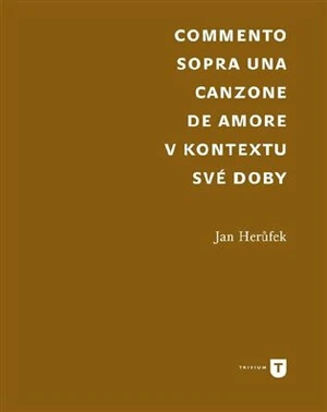 Commento sopra una canzone de amore - Jan Herůfek