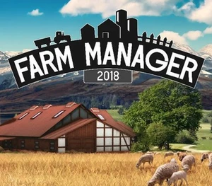 Farm Manager 2018 Steam Altergift
