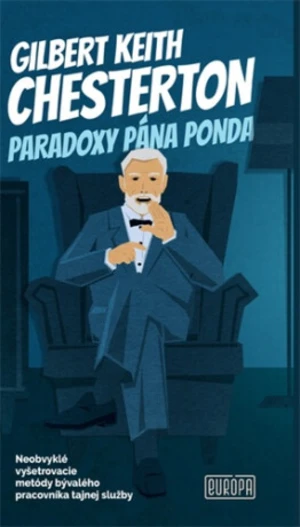 Paradoxy pána Ponda - Gilbert Keith Chesterton