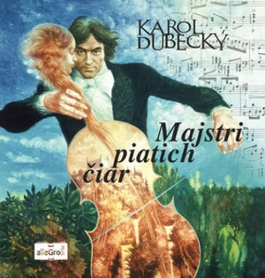 Majstri piatich čiar - Karol Dubecký