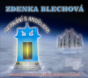 Setkání s andělem - Zdenka Blechová