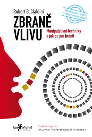 Zbraně vlivu - Robert B. Cialdini - e-kniha