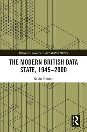 The Modern British Data State, 1945-2000