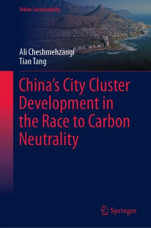 Chinaâs City Cluster Development in the Race to Carbon Neutrality