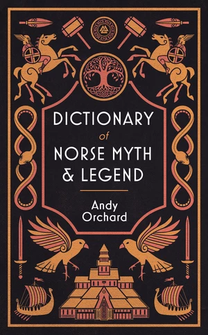 Dictionary of Norse Myth & Legend