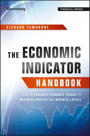 The Economic Indicator Handbook