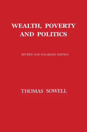 Wealth, Poverty and Politics