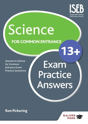 Science for Common Entrance 13+ Exam Practice Answers