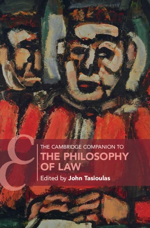 The Cambridge Companion to the Philosophy of Law