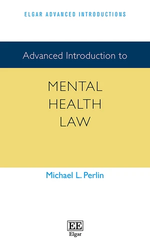 Advanced Introduction to Mental Health Law