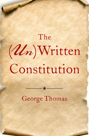 The (Un)Written Constitution