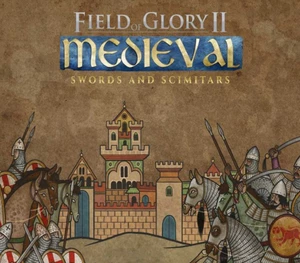 Field of Glory II: Medieval - Swords and Scimitars DLC Steam CD Key