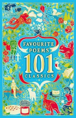 Favourite Poems: 101 Classics - kolektiv autorů