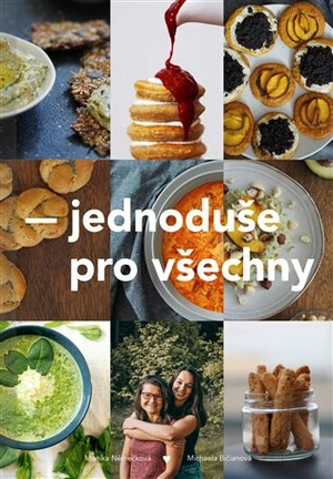 Jednoduše pro všechny - Michaela Bičianová, Monika Němečková