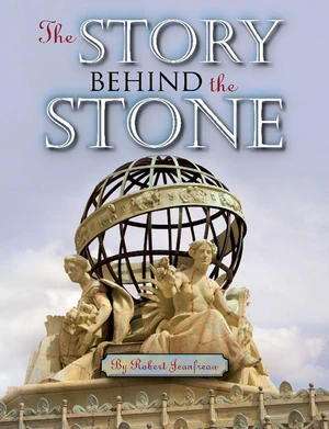 The Story Behind the Stone