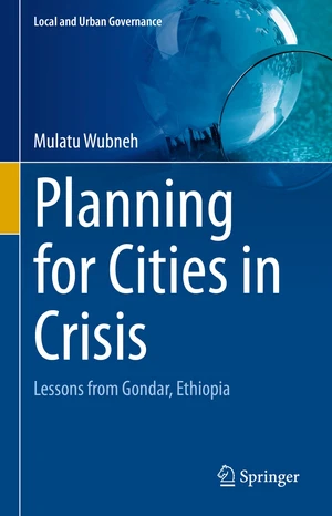 Planning for Cities in Crisis