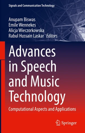 Advances in Speech and Music Technology