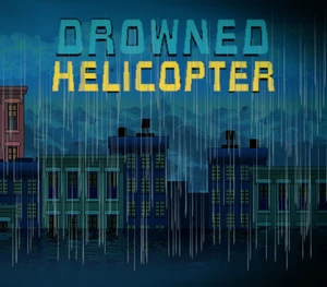 Drowned Helicopter Steam CD Key