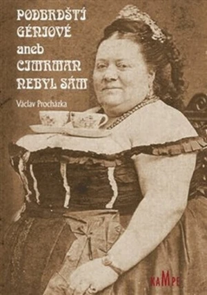 Podbrdští géniové aneb Cimrman nebyl sám - Václav Procházka