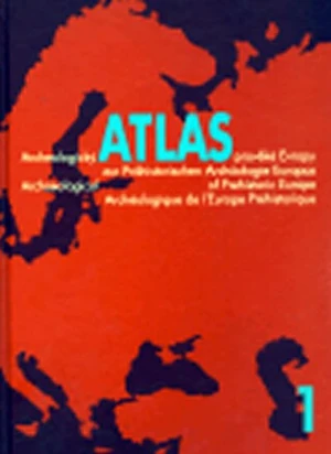 Archeologický atlas pravěké Evropy+CD+příloha map - Lubomír Košnar, Miroslav Buchvaldek, Andreas Lippert
