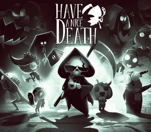 Have a Nice Death EU Steam Altergift